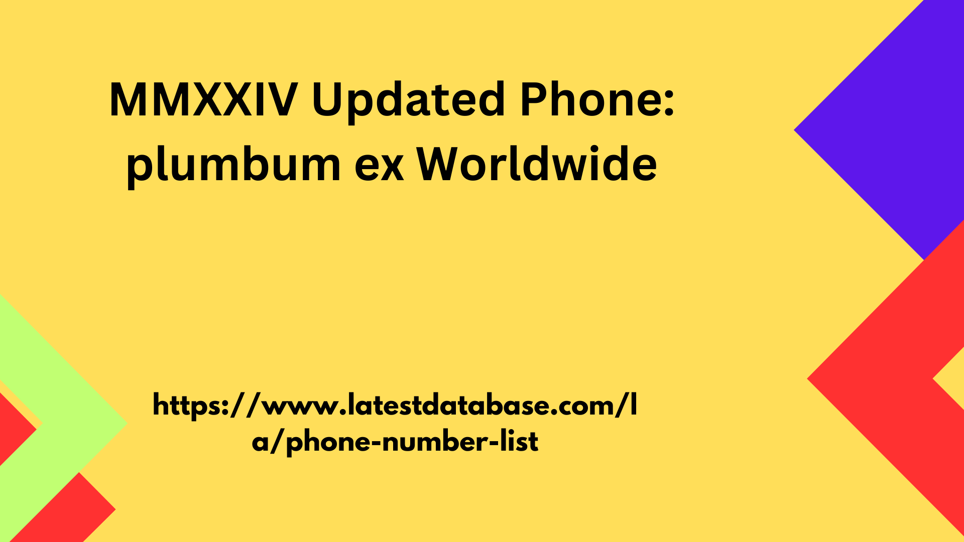 MMXXIV Updated Phone: plumbum ex Worldwide