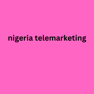 nigeria telemarketing