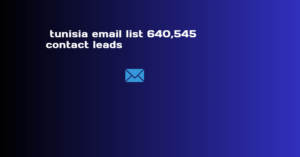 tunisia email list 640,545 contact leads